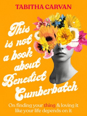 cover image of This Is Not a Book About Benedict Cumberbatch
